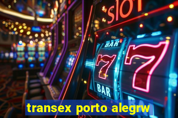 transex porto alegrw